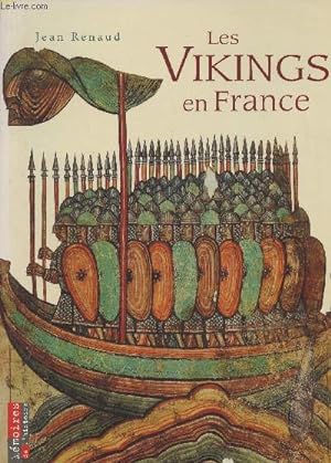 Bild des Verkufers fr Les Vikings en France - "Mmoires de l'histoire" zum Verkauf von Le-Livre