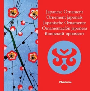 Bild des Verkufers fr Japanese Ornament/Ornement Japonais,/Japanische Ornamente/Ornamentacion Japonesa: Edition franais-anglais-allemand-espagnol-russe zum Verkauf von WeBuyBooks