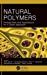 Seller image for Natural Polymers: Perspectives and Applications for a Green Approach [Hardcover ] for sale by booksXpress