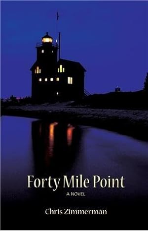 Seller image for Forty Mile Point for sale by Redux Books