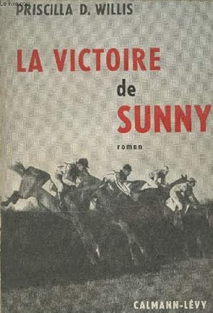 Imagen del vendedor de La victoire de Sunny a la venta por Le-Livre