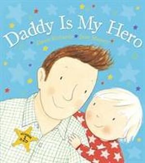 Immagine del venditore per Daddy is My Hero venduto da Smartbuy