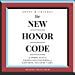 Seller image for The New Honor Code: A Simple Plan for Raising Our Standards and Restoring Our Good Names [Audio Book (CD) ] for sale by booksXpress