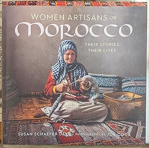 Immagine del venditore per Women Artisans of Morocco: Their Stories, Their Lives venduto da Moe's Books