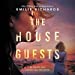 Immagine del venditore per The House Guests: A Novel [Audio Book (CD) ] venduto da booksXpress