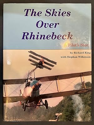 Imagen del vendedor de The Skies over Rhinebeck: A Pilot's Story a la venta por Turgid Tomes