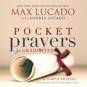 Image du vendeur pour Pocket Prayers for Graduates: 40 Simple Prayers That Bring Hope and Direction (Hardback or Cased Book) mis en vente par BargainBookStores