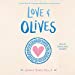 Imagen del vendedor de Love & Olives (The Love & Gelato Series) (The Love & Gelato Series, 3) [Audio Book (CD) ] a la venta por booksXpress