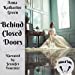 Seller image for Behind Closed Doors [Audio Book (CD) ] for sale by booksXpress