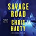 Seller image for Savage Road (The Hayley Chill Series) [Audio Book (CD) ] for sale by booksXpress