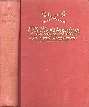 Seller image for Trailing Geronimo for sale by Back of Beyond Books WH