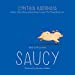 Seller image for Saucy [Audio Book (CD) ] for sale by booksXpress