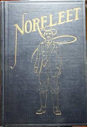 Seller image for Norfleet The Actual Experiences of a Texas Ranchers 30,000 Mile Transcontinental Chase After Five Confidence Men for sale by Old West Books  (ABAA)