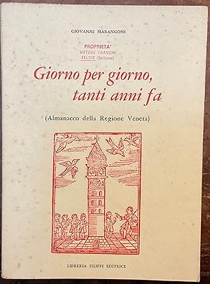 Giorno per giorno, tanti anni fa (Almanacco della Regione Veneta)