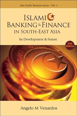 Imagen del vendedor de Islamic Banking & Finance in South-East Asia : Its Development & Future a la venta por GreatBookPrices