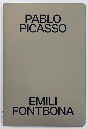 Seller image for Pablo Picasso. Emili Fontbona. for sale by Llibreria Antiquria Delstres