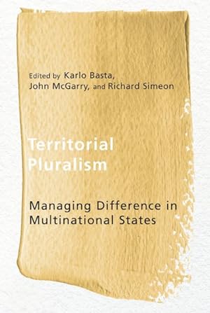 Seller image for Territorial Pluralism : Managing Difference in Multinational States for sale by GreatBookPrices