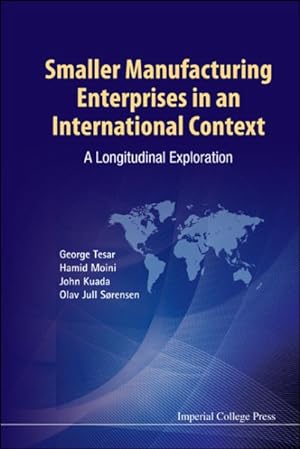 Seller image for Smaller Manufacturing Enterprises in an International Context : A Longitudinal Exploration for sale by GreatBookPrices