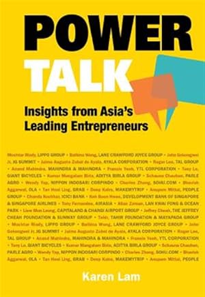 Immagine del venditore per Power Talk : Insights from Asia's Leading Entrepreneurs venduto da GreatBookPrices