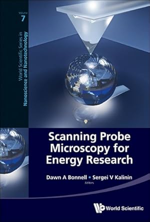Image du vendeur pour Scanning Probe Microscopy for Energy Research mis en vente par GreatBookPrices