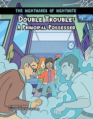 Imagen del vendedor de Double Trouble : A Principal Possessed a la venta por GreatBookPrices