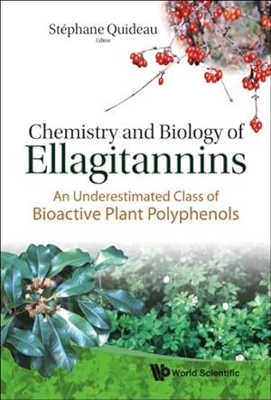 Imagen del vendedor de Chemistry and Biology of Ellagitannins : An Underestimated Class of Bioactive Plant Polyphenois a la venta por GreatBookPrices