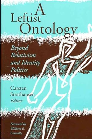 Seller image for Leftist Ontology : Beyond Relativism and Identity Politics for sale by GreatBookPrices