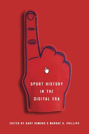 Immagine del venditore per Sport History in the Digital Era venduto da GreatBookPrices