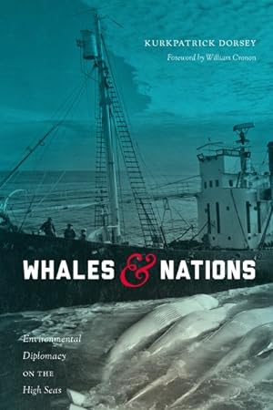 Seller image for Whales & Nations : Environmental Diplomacy on the High Seas for sale by GreatBookPrices