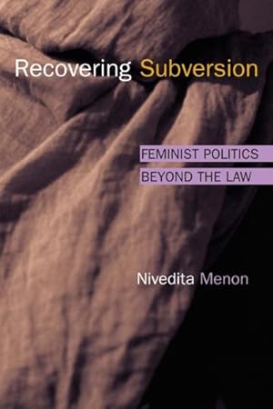 Immagine del venditore per Recovering Subversion : Feminist Politics Beyond The Law venduto da GreatBookPrices