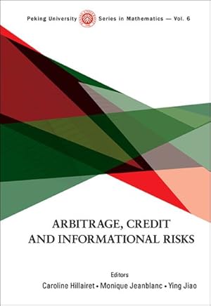Immagine del venditore per Arbitrage, Credit and Informational Risks venduto da GreatBookPrices