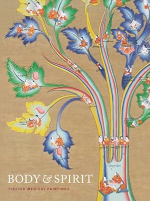 Imagen del vendedor de Body & Spirit : Tibetan Medical Paintings a la venta por GreatBookPrices