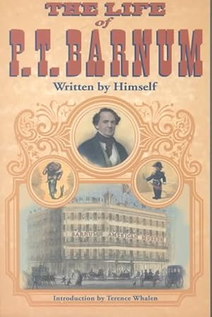 Immagine del venditore per Life of P. T. Barnum : Written by Himself venduto da GreatBookPrices