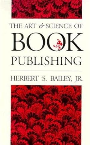 Seller image for Art and Science of Book Publishing for sale by GreatBookPrices