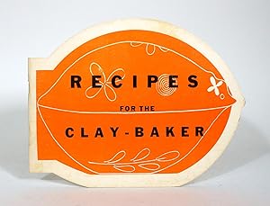 Recipes for the Clay-Baker