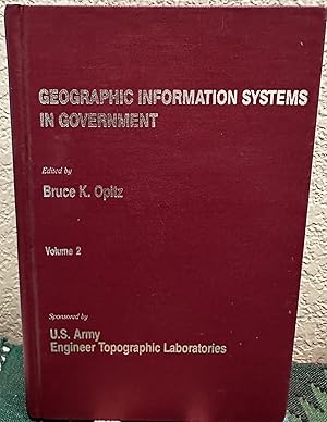Seller image for Geographic Information Systems in Government, Volume 2 for sale by Crossroads Books