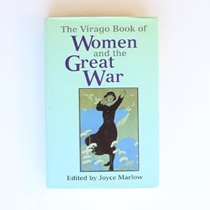 The Virago Book of Women and the Great War