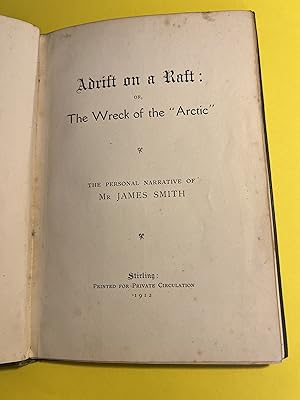 Adrift on a Raft or the Wreck of the Arctic, the Story of a Basket