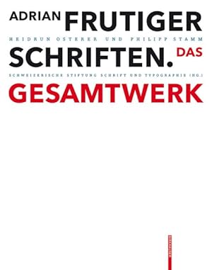 Imagen del vendedor de Adrian Frutiger : Schriften: Das Gesamtwerk -Language: german a la venta por GreatBookPrices