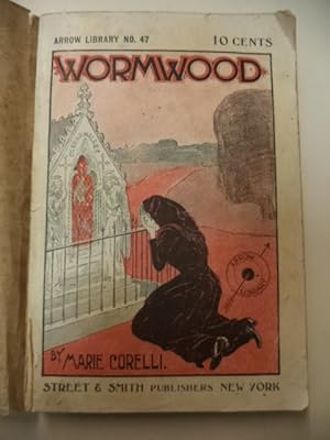 Wormwood, A Drama of Paris [ Arrow Library No. 47 ]