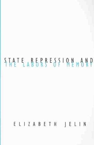 Seller image for State Repression and the Labors of Memory for sale by GreatBookPrices