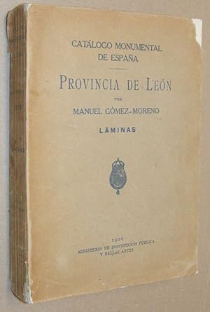 Catálogo Monumental de España: Provincia de León. Láminas