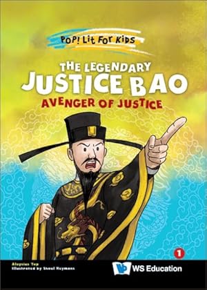 Seller image for Legendary Justice Bao, The: Avenger Of Justice for sale by GreatBookPrices