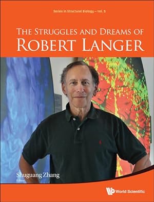 Immagine del venditore per Struggles and Dreams of Robert Langer venduto da GreatBookPrices