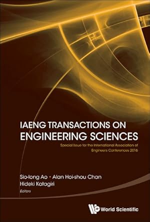 Immagine del venditore per Iaeng Transactions on Engineering Sciences : Special Issue for the International Association of Engineers Conferences 2016 venduto da GreatBookPrices