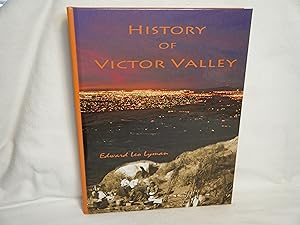 Seller image for History of Victor Valley for sale by curtis paul books, inc.
