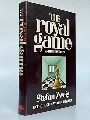 Seller image for The Royal Game & Other Stories With an Introduction by John Fowles. Translated from the German by Jill Sutcliffe. for sale by Anthony Smith Books
