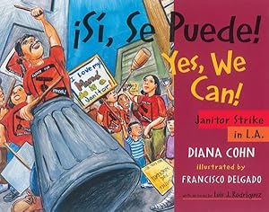 Imagen del vendedor de Si, Se Puede! / Yes, We Can! : Janitor Strike In L.a. a la venta por GreatBookPrices