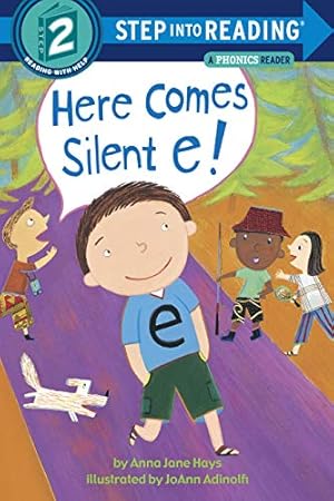 Seller image for Here Comes Silent E! (Step into Reading) for sale by Reliant Bookstore