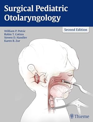 Seller image for Surgical Pediatric Otolaryngology for sale by GreatBookPrices